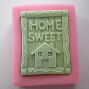 Home Sweet S0078 Занаятите Art Силиконова форма за Сапун Занаятчийски Форми на САМ формата за ръчно изработени сапуни