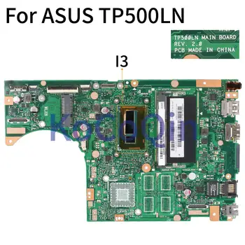 KoCoQin дънна Платка за лаптоп ASUS TP500LN дънна Платка REV.2.0 с процесор i3